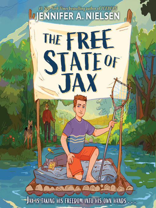 Title details for The Free State of Jax by Jennifer A. Nielsen - Available